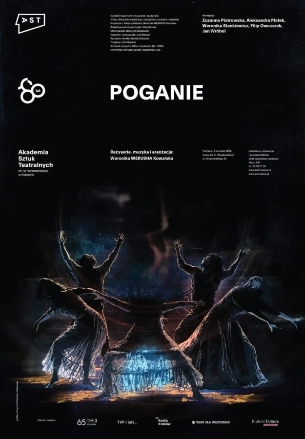 Plakat promujący spektakl "Poganie" z informacjami o twórcach i Akademii Sztuk Teatralnych.