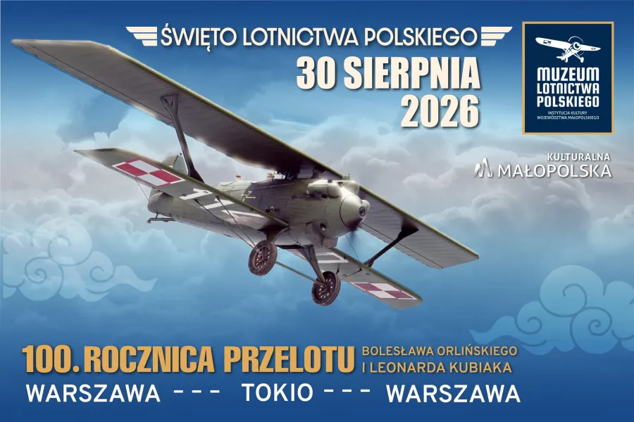 Święto Lotnictwa Polskiego, 100. rocznica przelotu Bolesława Orlińskiego i Leonarda Kubiaka.