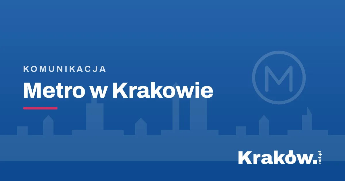 Metro w Krakowie