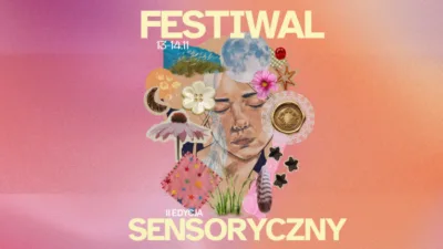II Festiwal Sensoryczny